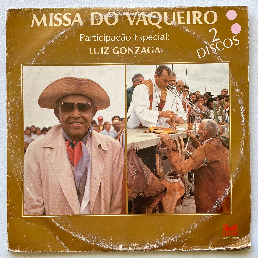 Luiz Gonzaga — Missa Do Vaqueiro