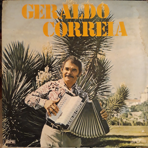 Geraldo Correia — Este É Meu