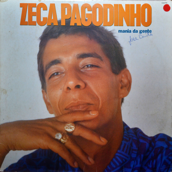 Zeca Pagodinho — Mania Da Gente