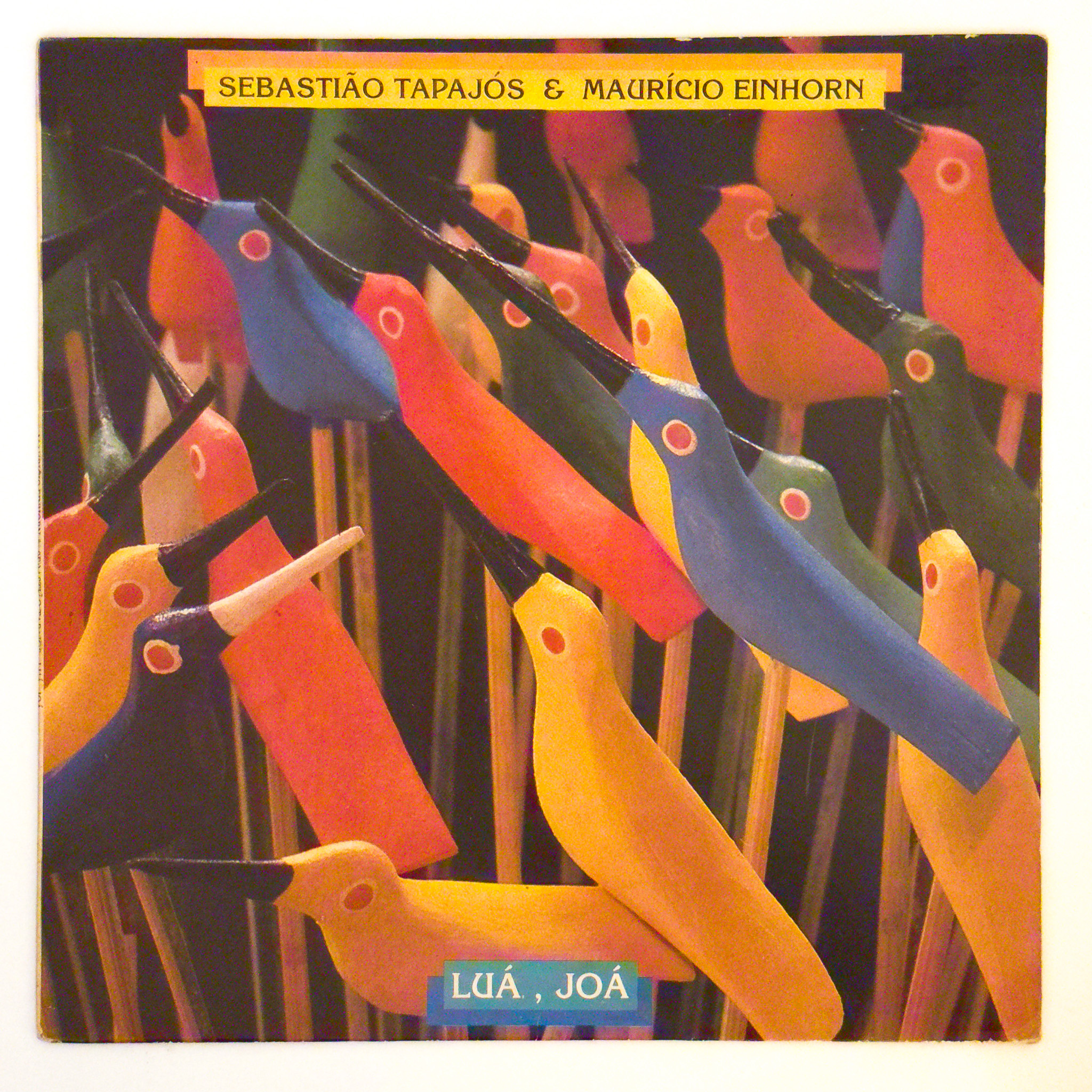 Sebastião Tapajós e Mauricio Einhorn — Luá, Joá