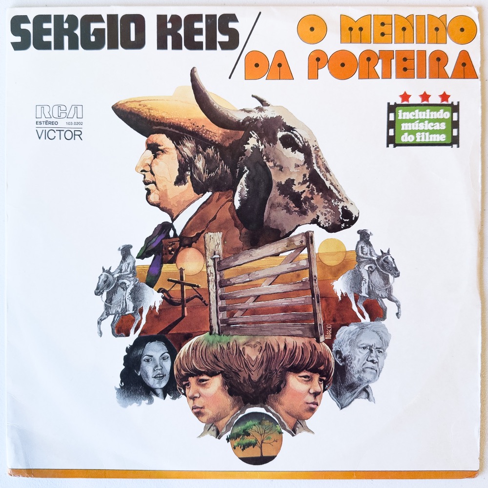 Sérgio Reis — O Menino Da Porteira