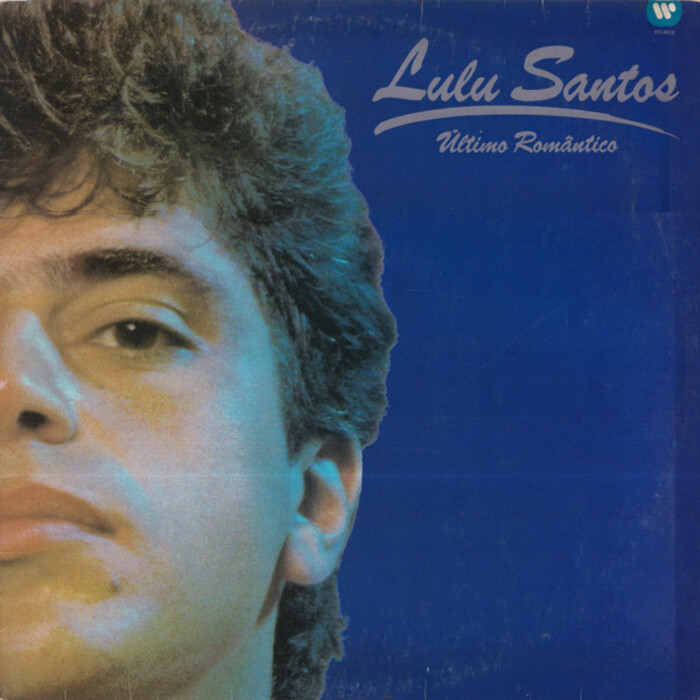 Lulu Santos — Último Romântico