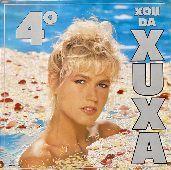 Xuxa — 4º Xou Da Xuxa