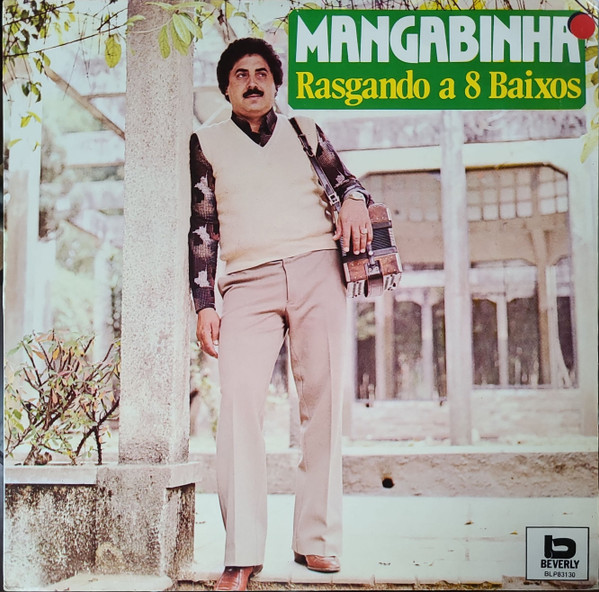 Mangabinha — Rasgando A 8 Baixos