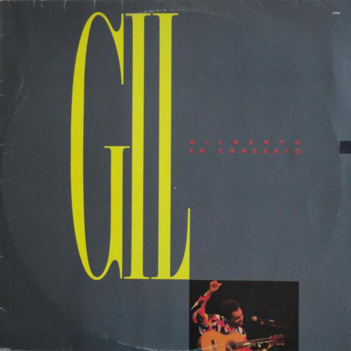 Gilberto Gil — Gilberto Em Concerto