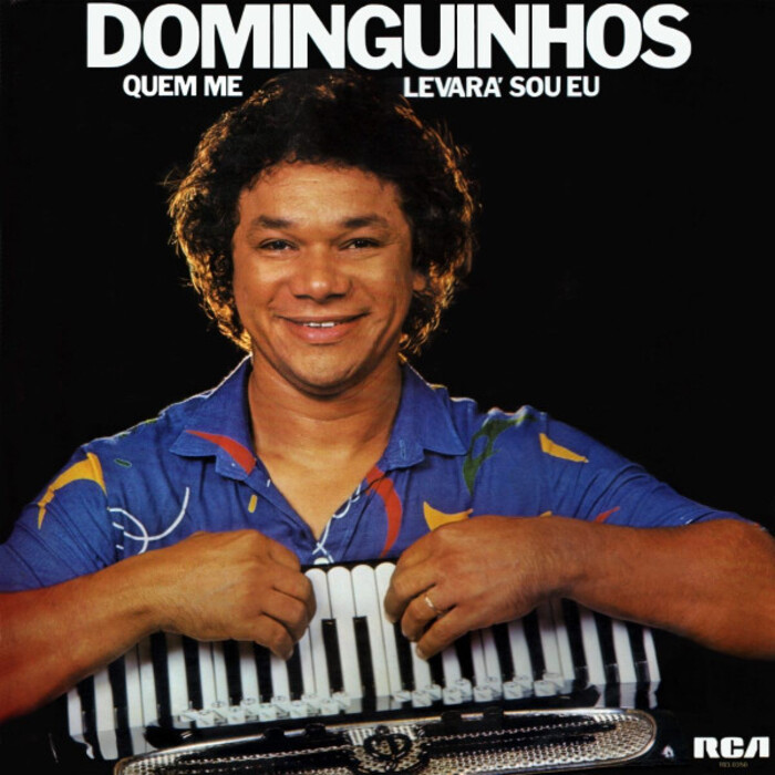 Dominguinhos — Quem Me Levará Sou Eu, capa do disco