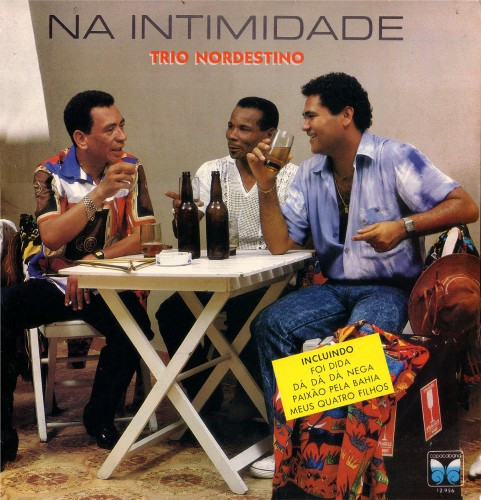Trio Nordestino — Na Intimidade
