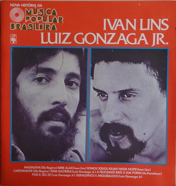 Various — Nova História Da Música Popular Brasileira – Ivan Lins, Luiz Gonzaga Jr.