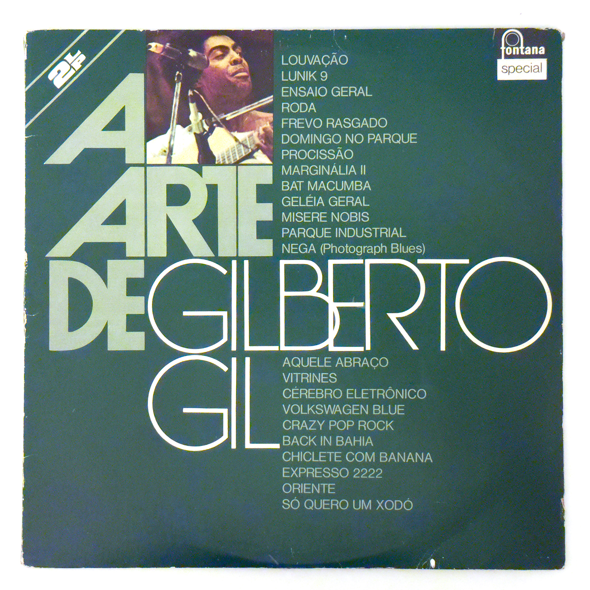 Gilberto Gil — A Arte De Gilberto Gil
