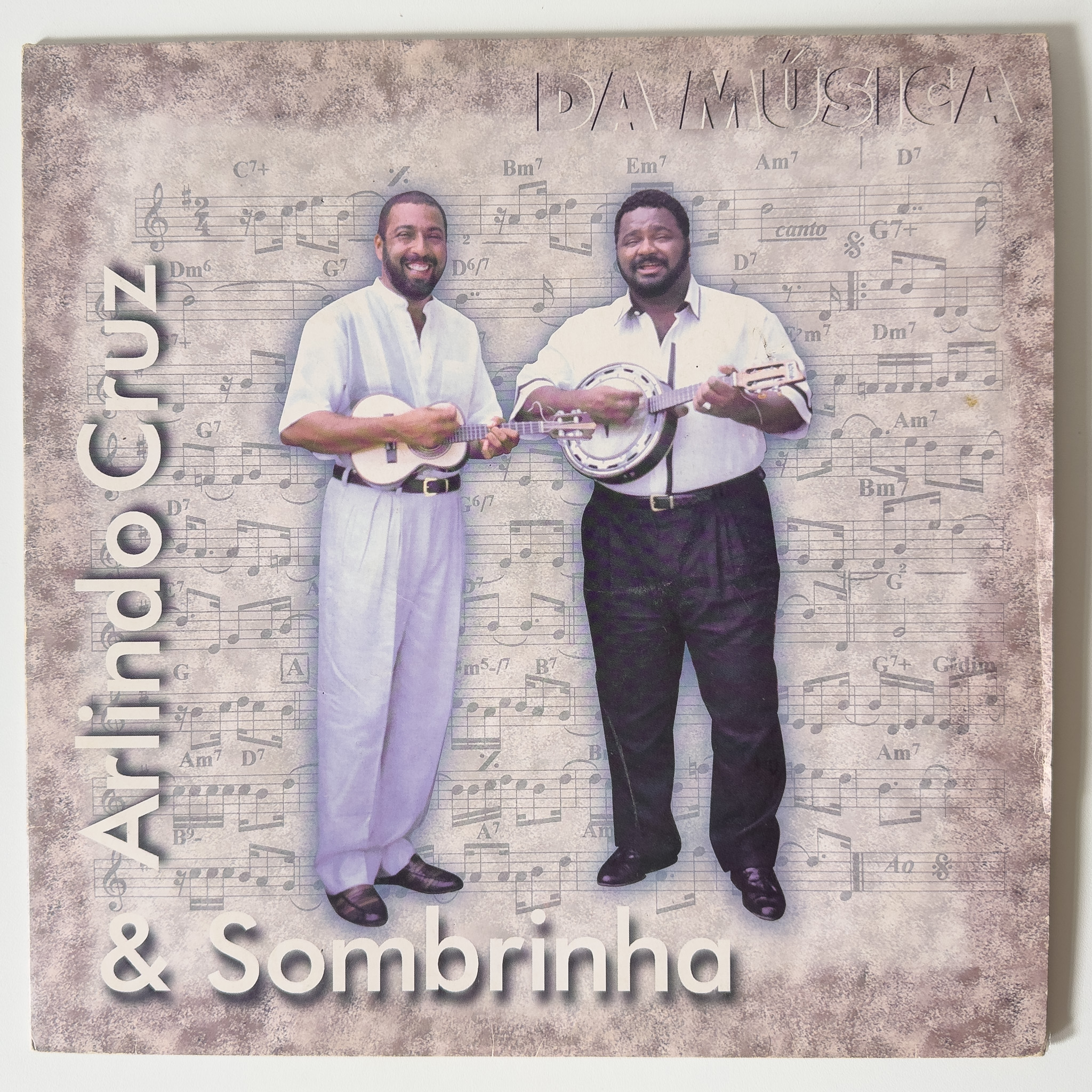 Arlindo Cruz e Sombrinha — Da Música