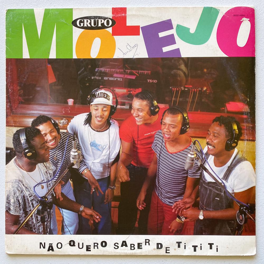 Molejo — Não Quero Saber De Ti Ti Ti