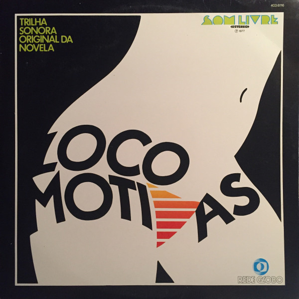 Various — Various — Loco-Motivas (Trilha Sonora Original Da Novela), capa do disco