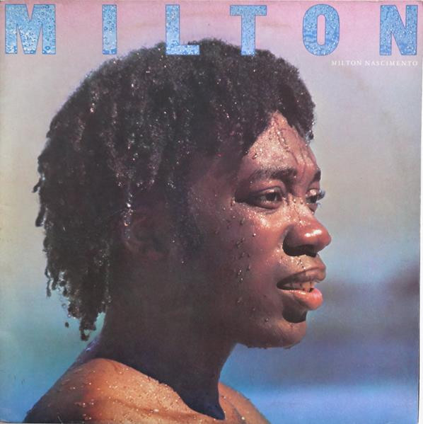 Milton Nascimento — Milton, capa do disco