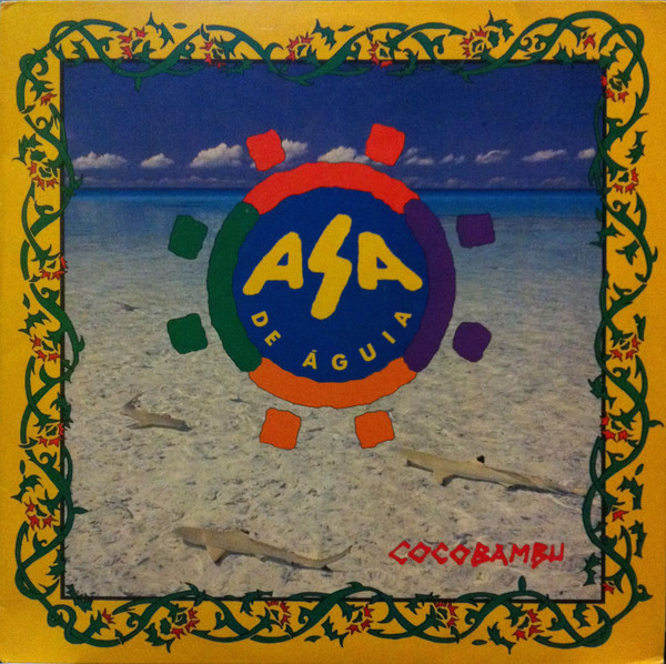 Asa De Águia — Cocobambu