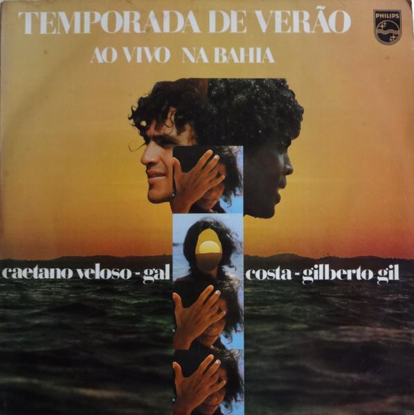 Caetano Veloso,Gal Costa e Gilberto Gil — Temporada De Verão (Ao Vivo Na Bahia), capa do disco