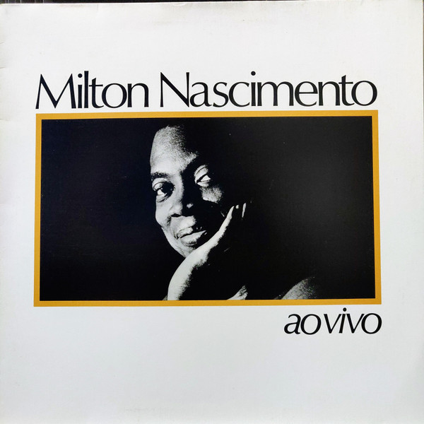 Milton Nascimento — Ao Vivo