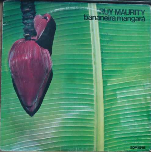 Ruy Maurity — Bananeira Mangará, capa do disco