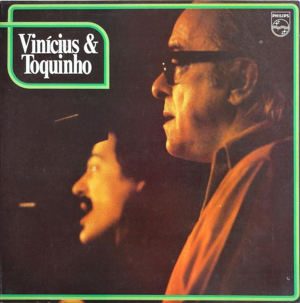 Toquinho & Vinicius — Toquinho & Vinicius — Vinícius & Toquinho, capa do disco