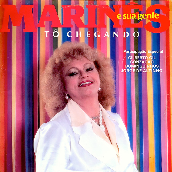 Marinês E Sua Gente — Tô Chegando, capa do disco