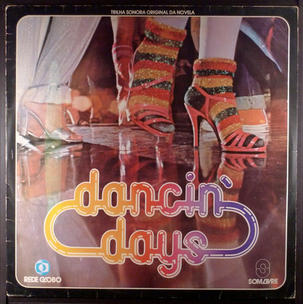 Capa do disco Dancin’ Days (Trilha Sonora Original Da Novela) (LP, Capa: VG+ Disco: VG+)