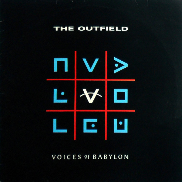 The Outfield — Voices Of Babylon