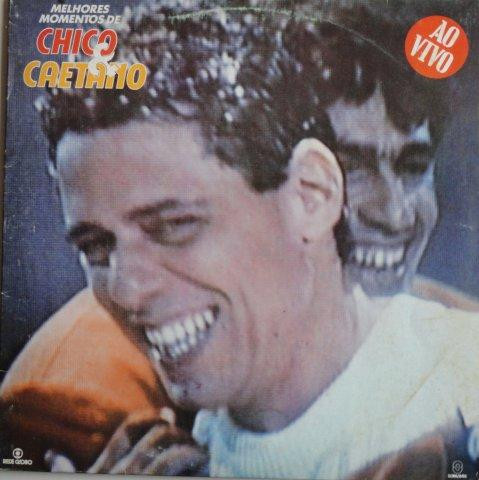 Chico Buarque e Caetano Veloso — Melhores Momentos De Chico & Caetano