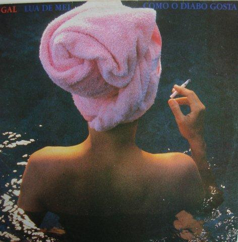 Gal Costa — Lua De Mel Como O Diabo Gosta, capa do disco