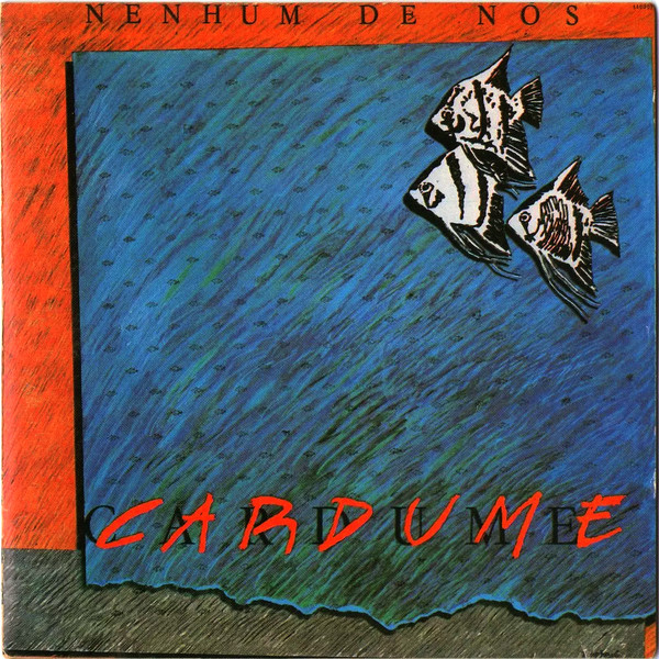 Nenhum De Nós — Cardume, capa do disco