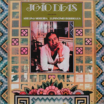 João Dias — Interpreta Adelino Moreira E Lupiscinio Rodrigues, capa do disco