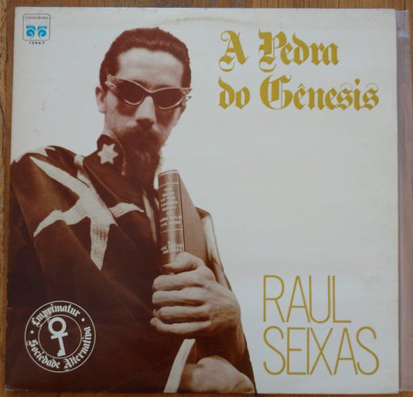 Raul Seixas — A Pedra Do Gênesis