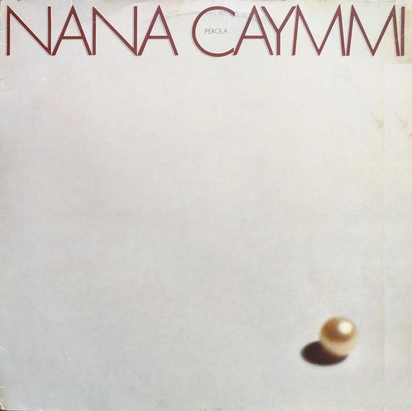 Nana Caymmi — Pérola, capa do disco