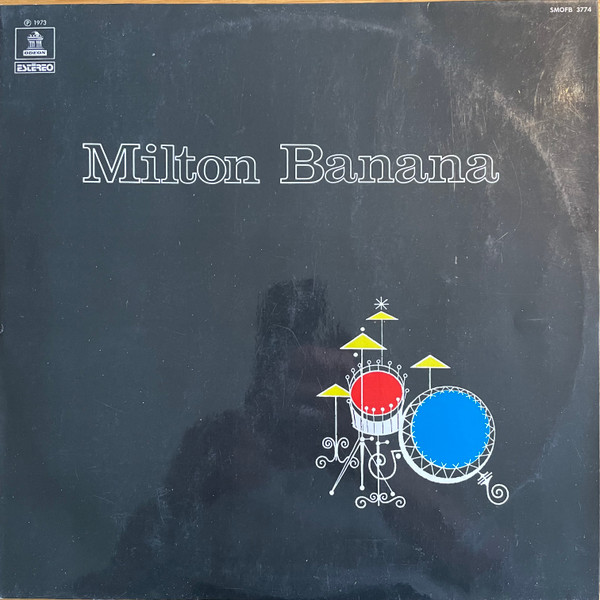 Milton Banana — Milton Banana, capa do disco