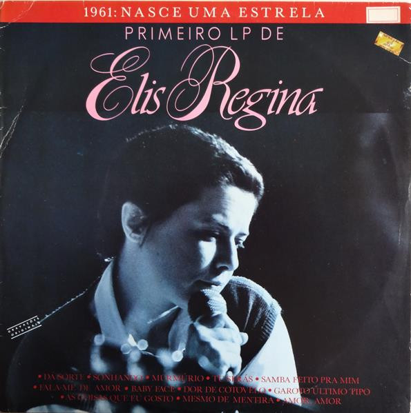 Elis Regina — 1961 Nasce Uma Estrela – 1º LP De Elis Regina, capa do disco