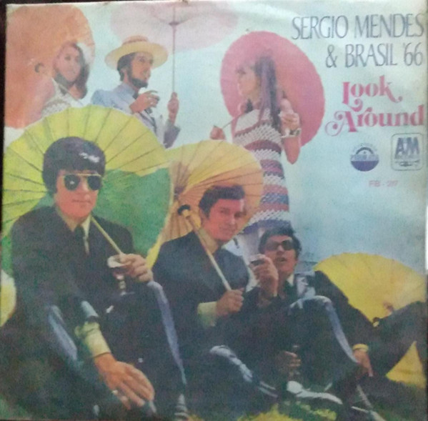 Sérgio Mendes & Brasil '66 — Look Around, capa do disco