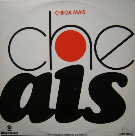Capa do disco Chega Mais (Trilha Nacional Original Da Novela) (LP, Capa: VG+ Disco: VG+)