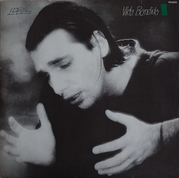 Lobão — Vida Bandida