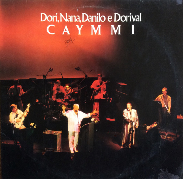 Dori Caymmi,Nana Caymmi,Danilo Caymmi e Dorival Caymmi — Dori Caymmi,Nana Caymmi,Danilo Caymmi e Dorival Caymmi — Família Caymmi, capa do disco