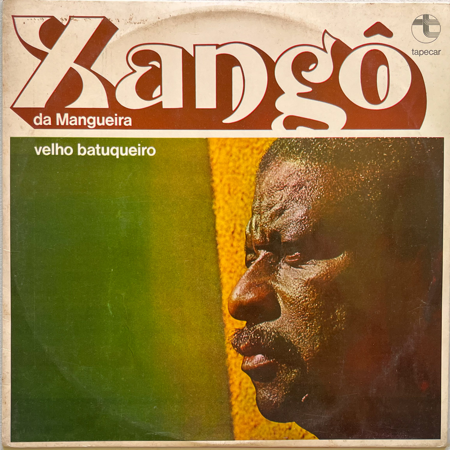 Xangô Da Mangueira — Velho Batuqueiro