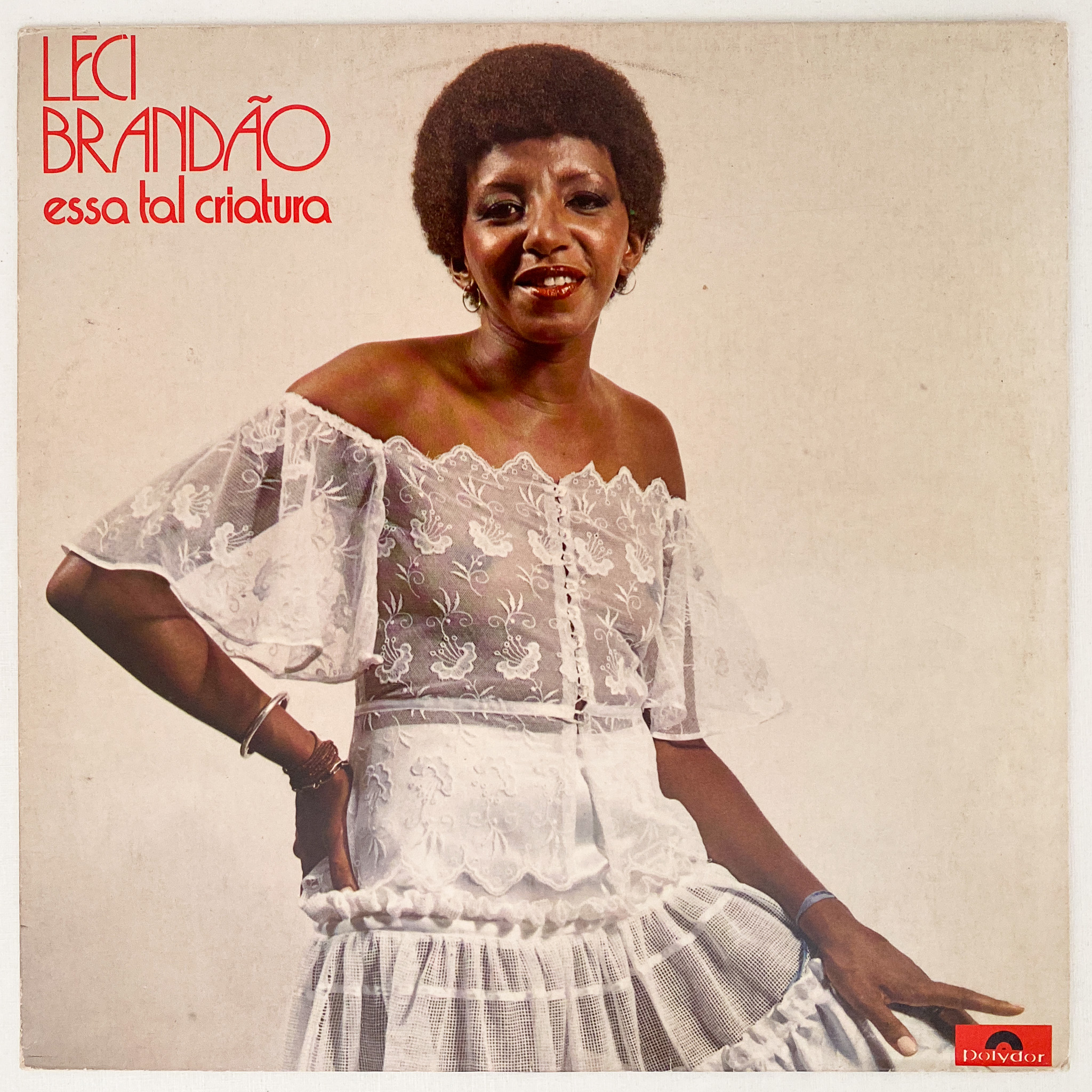 Leci Brandão — Essa Tal Criatura