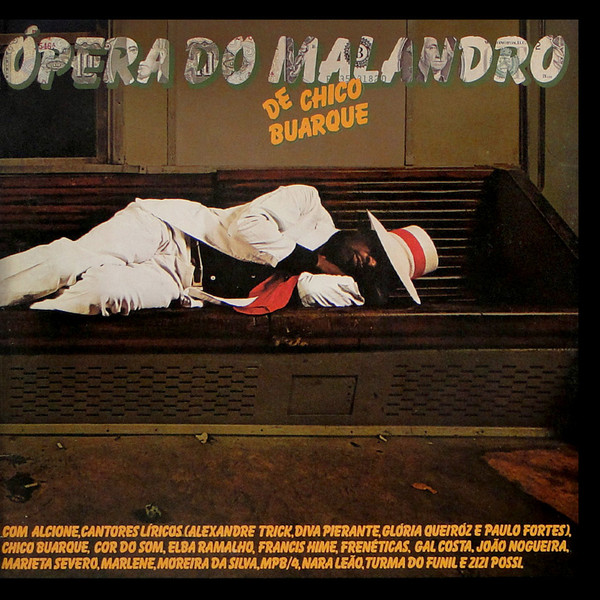 Chico Buarque — Ópera Do Malandro