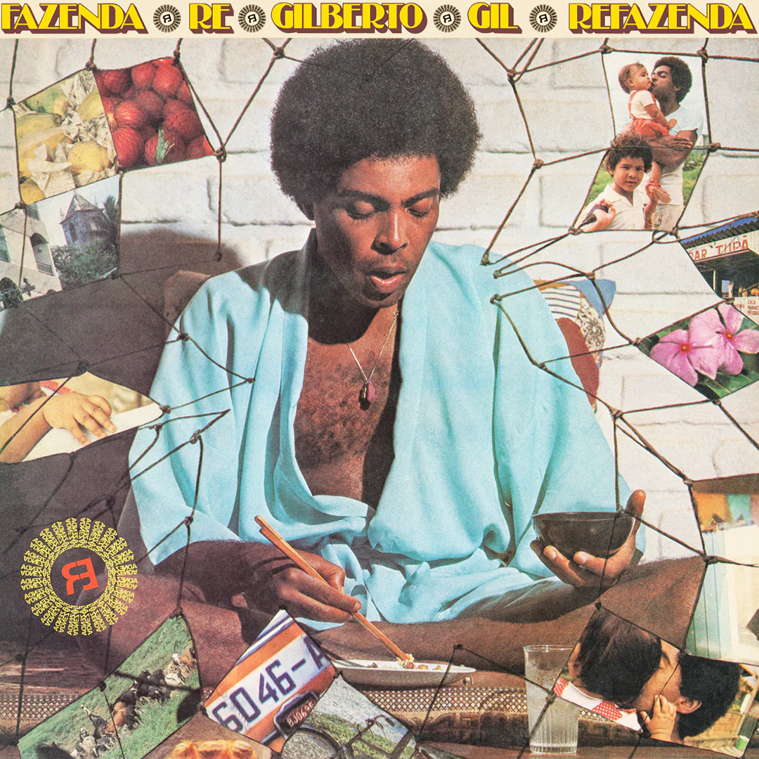 Gilberto Gil — Refazenda