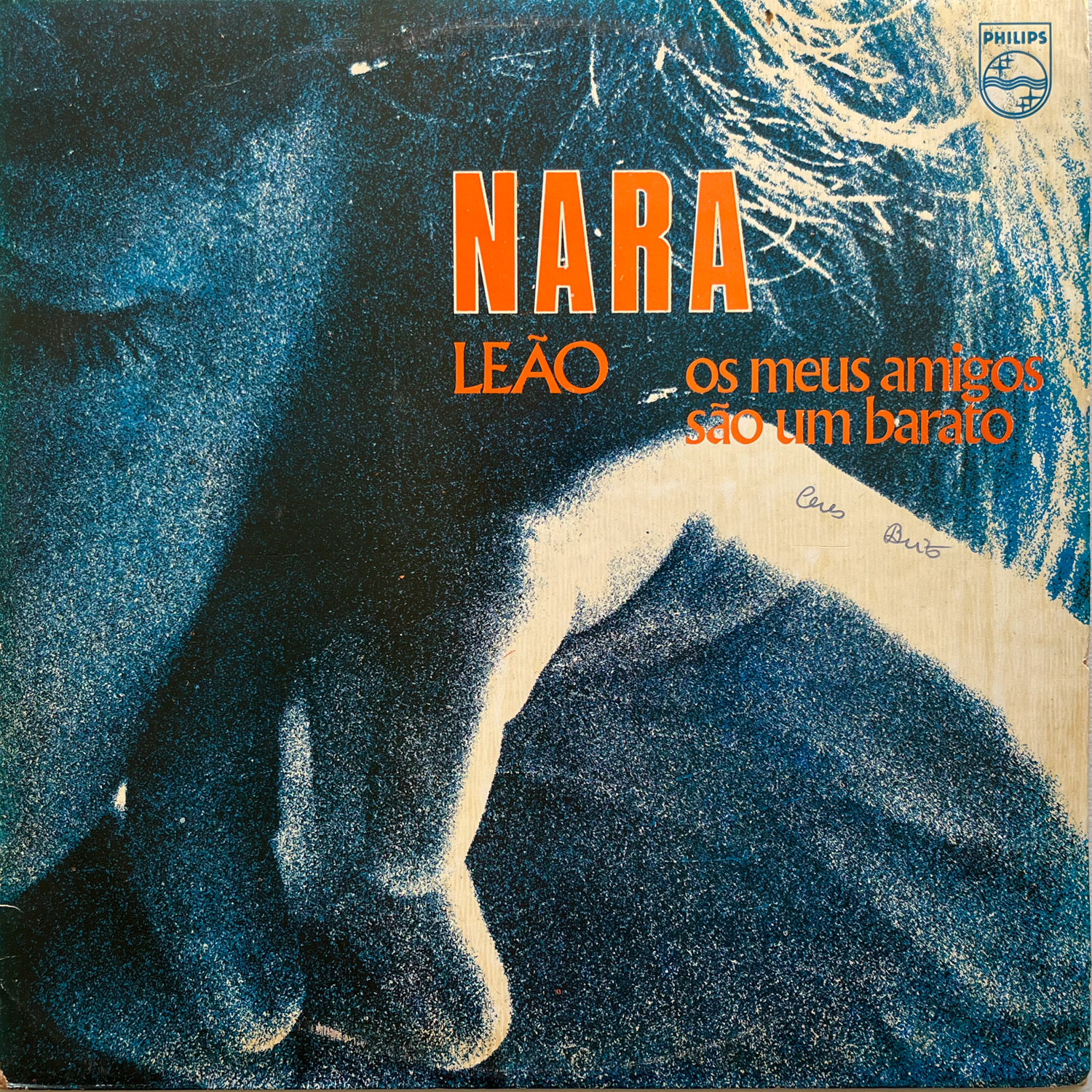 Nara Leão — Os Meus Amigos São Um Barato