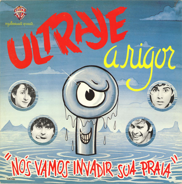 Ultraje A Rigor — Nós Vamos Invadir Sua Praia