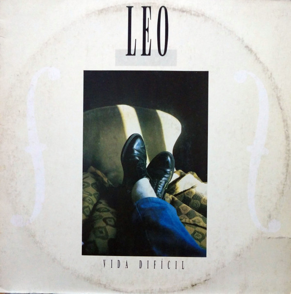 Leo Jaime — Vida Difícil