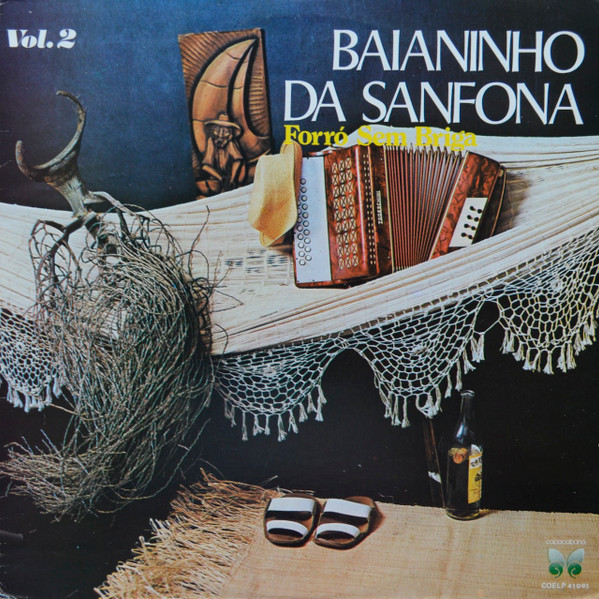 Baianinho Da Sanfona — Forro Sem Briga Vol.2