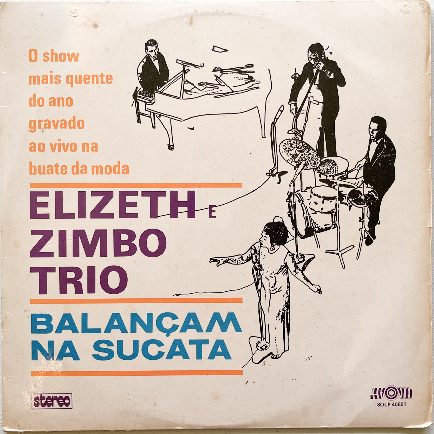 Elizeth Cardoso e Zimbo Trio — Elizeth E Zimbo Trio Balançam Na Sucata