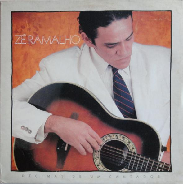 Zé Ramalho — Zé Ramalho — Décimas De Um Cantador, capa do disco