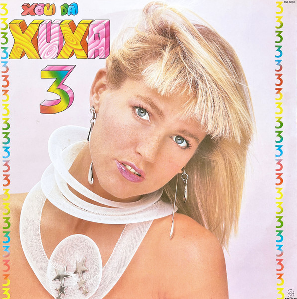 Xuxa — Xuxa — Xou Da Xuxa 3, capa do disco