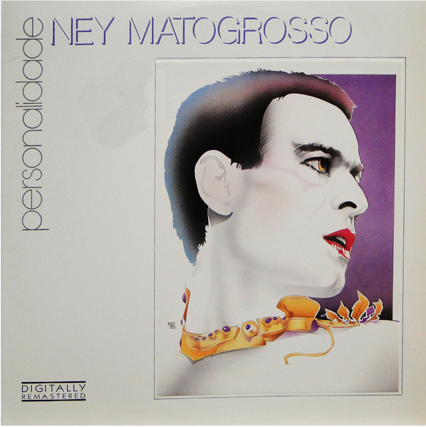 Ney Matogrosso — Ney Matogrosso — Personalidade, capa do disco