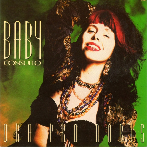 Baby Consuelo — Baby Consuelo — Ora Pro Nobis, capa do disco